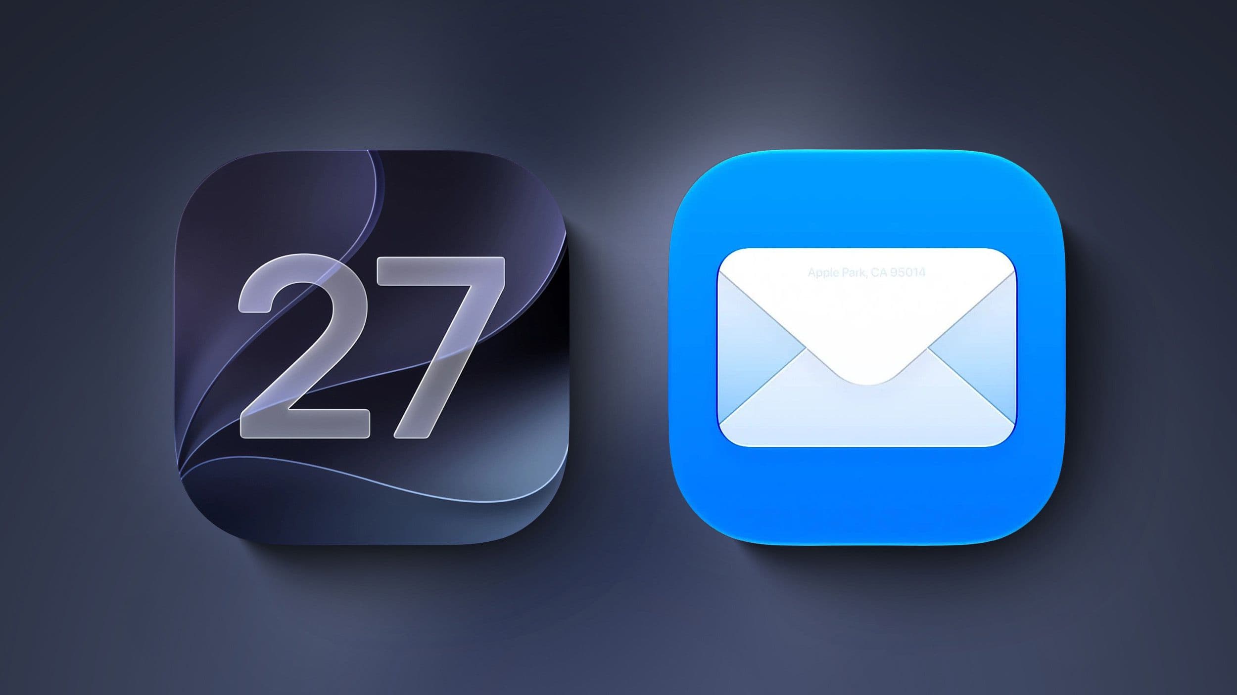 iOS 27: What's New With the Mail App