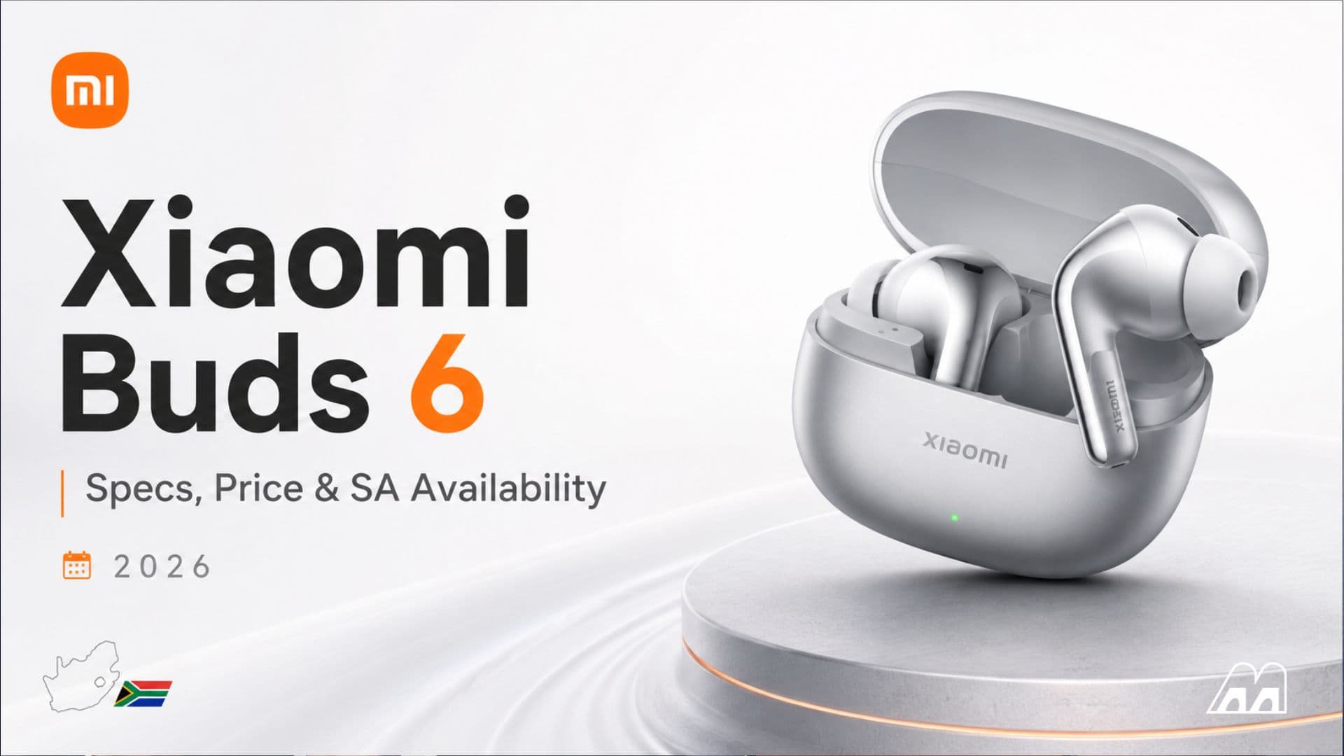 Xiaomi Buds 6 Specs, Price and SA Availability in 2026