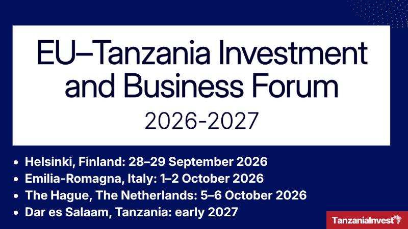 EU-Tanzania Investment and Business Forum 2026-2027 to Connect Investors and Businesses